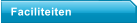 Faciliteiten