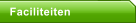 Faciliteiten
